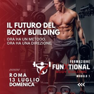 FunXtional Body Building - Roma 13 Luglio